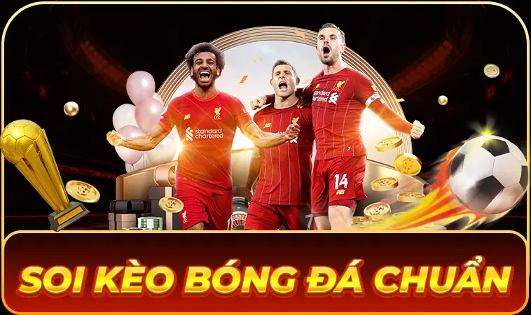 Soi Kèo Bóng Đá Chuẩn - Soi Kèo Nhà Cái Uy Tín Nhất Hôm Nay